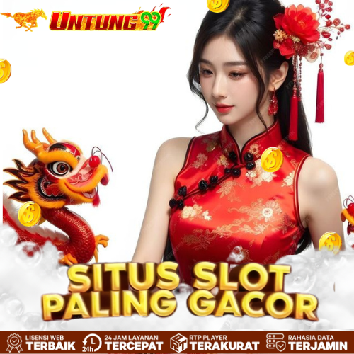 Untung99: Daftar Situs Slot Online Paling Gacor dengan Winrate Tinggi dan RTP Live Akurat